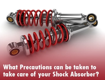 What Precautions can be taken to take care of your Shock Absorber?